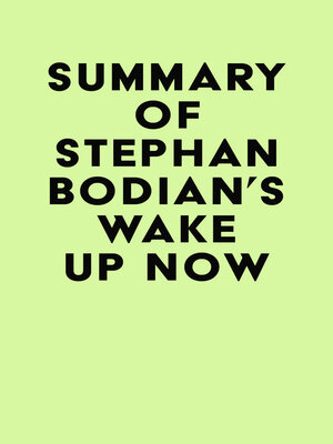 cover image of Summary of Stephan Bodian's Wake Up Now